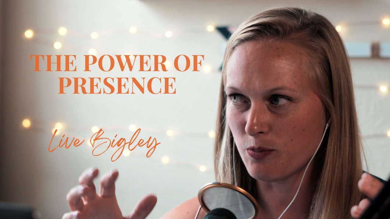 Live Bigley Un-St*ck Yourself Daily Dose: Power of Presence