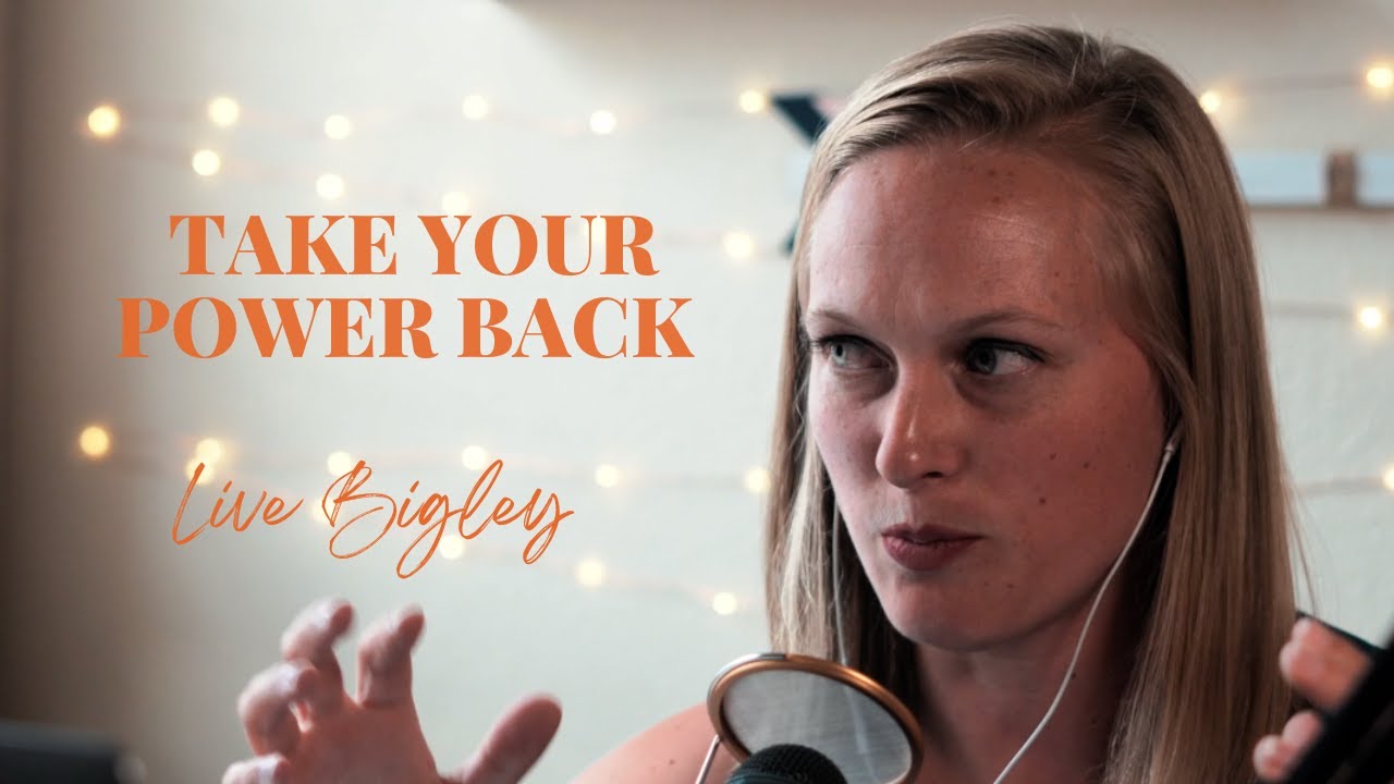 Live Bigley Un-St*ck Yourself Daily Dose: Take Your Power Back